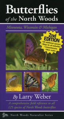 Butterflies of the North Woods - Minnesota, Wisconsin and Michigan