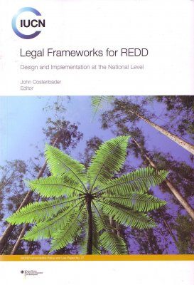 Legal Frameworks for REDD