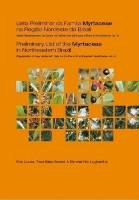 Preliminary List of the Myrtaceae in Northeastern Brazil