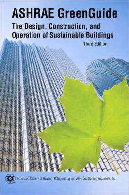 The ASHRAE Green Guide