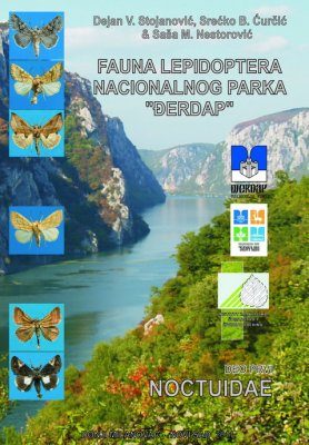 Fauna Lepidoptera Nacionalnog Parka "Derdap" - Deo Prvi: Noctuidae