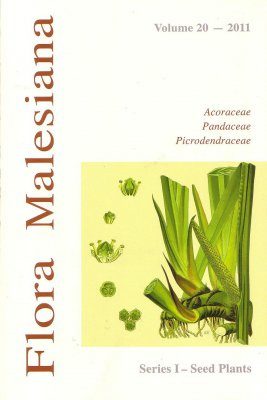 Flora Malesiana, Series 1: Volume 20: Acoraceae, Pandaceae, Picrodendraceae