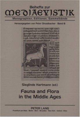 Fauna and Flora in the Middle Ages