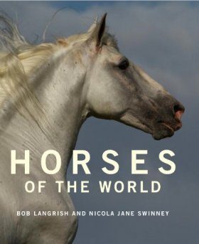 Horses of the World