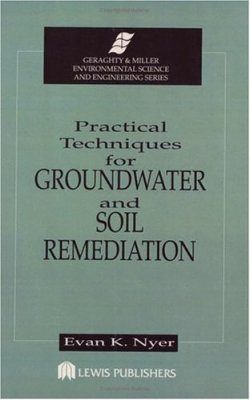 Practical Techniques for Groundwater and Soil Remediation