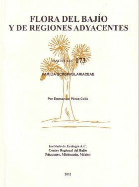 Flora del Bajío y de Regiones Adyacentes, Volume 173