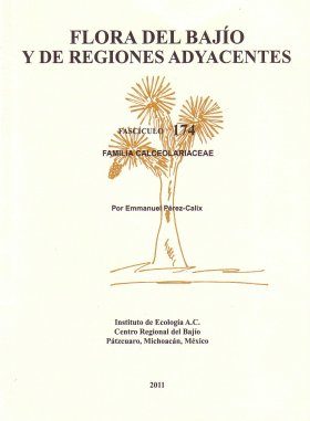 Flora del Bajío y de Regiones Adyacentes, Volume 174