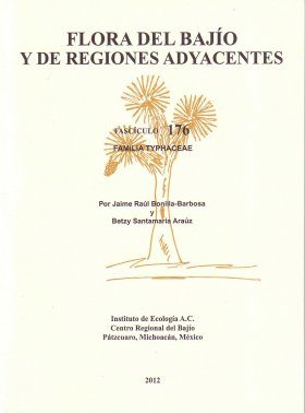 Flora del Bajío y de Regiones Adyacentes, Volume 176