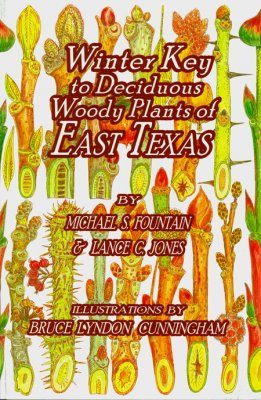 Winter Key to Deciduous Woody Plants of East Texas
