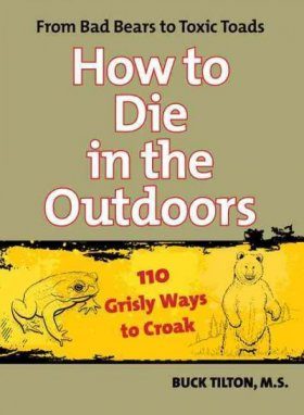 How to Die in the Outdoors