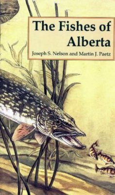 The Fishes of Alberta