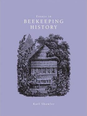 Essays in Beekeeping History