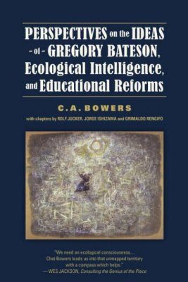 Perspectives on the Ideas of Gregory Bateson