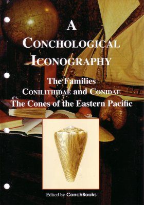 A Conchological Iconography: The Families Conilithidae and Conidae