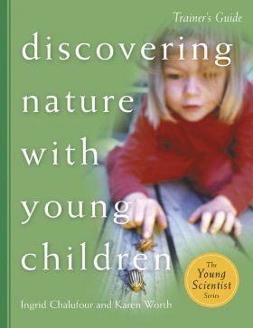 Discovering Nature with Young Children