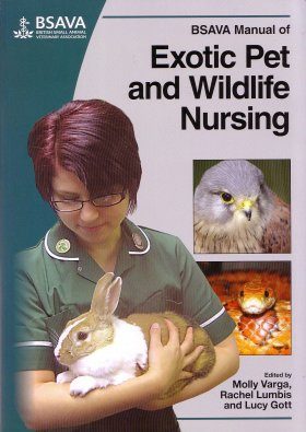 BSAVA Manual of Exotic Pet and Wildlife Nursing