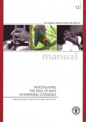 Investigating the Role of Bats in Emerging Zoonoses