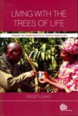 Living with the Trees of Life