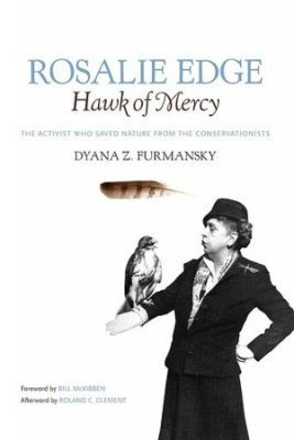 Rosalie Edge, Hawk of Mercy