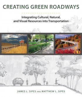 Creating Green Roads