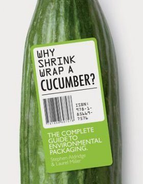 Why Shrinkwrap a Cucumber?
