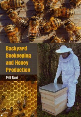 Backyard Beekeeping and Honey Production