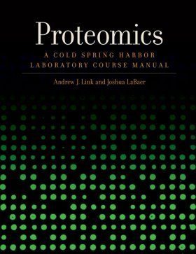 Proteomics: A Cold Spring Harbor Laboratory Course Manual
