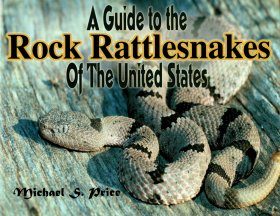 A Guide to the Rock Rattlesnakes of the US