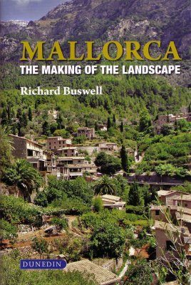 Mallorca: The Making of the Landscape