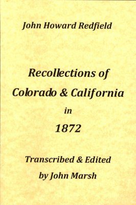 Recollections of Colorado & California in 1872
