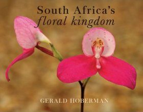 South Africa's Floral Kingdom