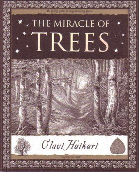 The Miracle of Trees