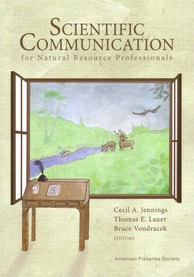 Scientific Communication for Natural Resource Professionals