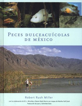 Peces Dulceacuicolas de Mexico