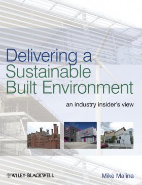 Delivering a Sustainable Built Environment