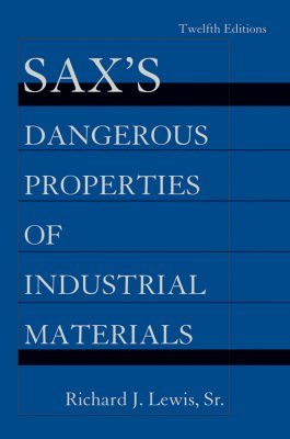 Sax's Dangerous Properties of Industrial Materials (5-Volume Set)