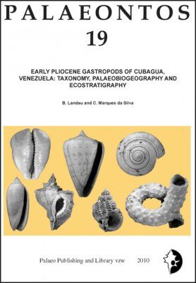 Palaeontos 19: Early Pliocene Gastropods of Cubagua, Venezuela