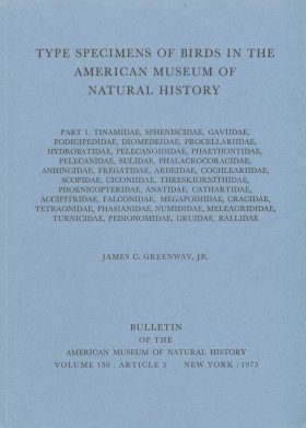 Type Specimens of Birds in the American Museum of Natural History, Parts 1-10