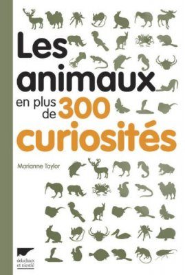Les Animaux En Plus de 300 Curiosités