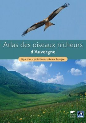 Atlas Des Oiseaux Nicheurs d'Auvergne