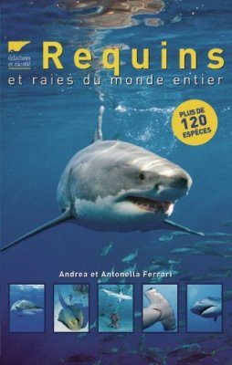 Requins et Raies du Monde Entier