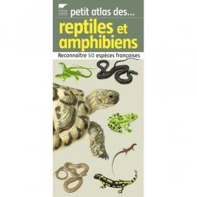 Petit Atlas des Reptiles et Amphibiens