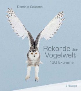 Rekorde der Vogelwelt