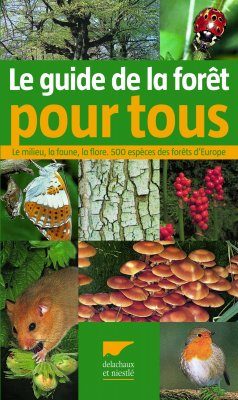 Le Guide de la Forêt pour Tous