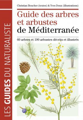 Guide des Arbres et Arbustes de Méditerranée