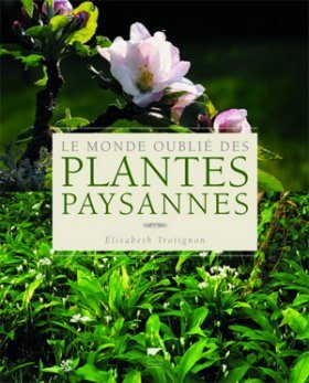 Monde Oublié des Plantes Paysannes
