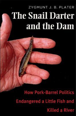 The Snail Darter and the Dam