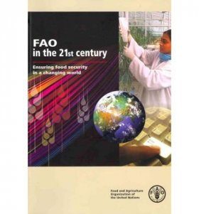 FAO in the 21st Century