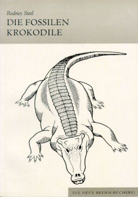 Die Fossilen Krokodile (Fossil Crocodiles)