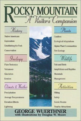 Rocky Mountain: A Visitor's Companion
